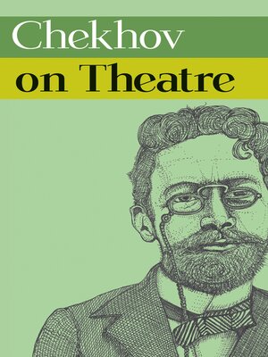 cover image of Chekhov on Theatre